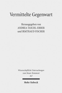 Abbildung von: Vermittelte Gegenwart - Mohr Siebeck