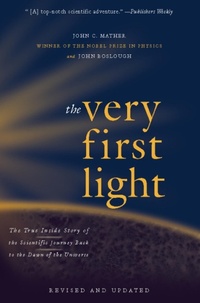 Enlarge image Cover: The Very First Light - Basic Books