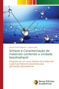 Cover: S&iacute;ntese e Caracteriza&ccedil;&atilde;o de materiais contendo a unidade bezotiadiazol - Novas Edi&ccedil;&otilde;es Acad&ecirc;micas