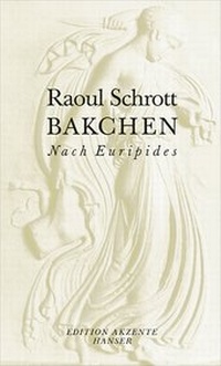 Abbildung von: Bakchen - Hanser