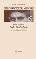 Cover: Die Deportation des Menschen - J.B. Metzler