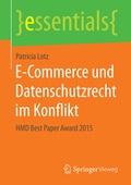 Bild: E-Commerce und Datenschutzrecht im Konflikt - Springer Vieweg