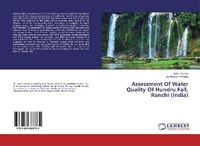Enlarge image Cover: Assessment Of Water Quality Of Hundru Fall, Ranchi (India) - LAP Lambert Academic Publishing