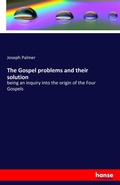 Cover: The Gospel problems and their solution - Hansebooks