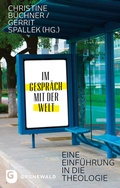 Cover: Im Gespr&auml;ch mit der Welt - Matthias-Gr&uuml;newald