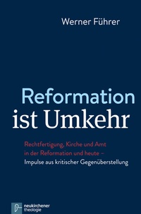 Enlarge image Cover: Reformation ist Umkehr - Vandenhoeck & Ruprecht