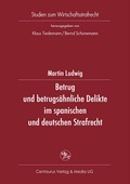 Cover: Betrug und betrugs&auml;hnliche Delikte im spanischen und deutschen Strafrecht - Centaurus Verlag & Media