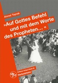 Cover: "Auf Gottes Befehl und mit den Worten des Propheten..." - Centaurus Verlag & Media