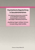 Cover: Psychiatrische Begutachtung in Sexualstrafverfahren - Centaurus Verlag & Media