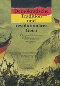 Cover: Demokratische Tradition und revolution&auml;rer Geist - Centaurus Verlag & Media