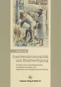Cover: Insolvenzkriminalit&auml;t und Strafverfolgung - Centaurus Verlag & Media