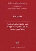 Cover: Strafrechtlicher Verfall und R&uuml;ckgewinnungshilfe bei der Insolvenz des T&auml;ters - Centaurus Verlag & Media