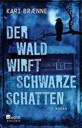Cover: Der Wald wirft schwarze Schatten - Rowohlt Polaris