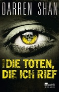 Cover: Die Toten, die ich rief - Rowohlt Polaris