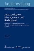 Cover: Justiz zwischen Management und Rechtsstaat - Nomos