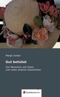 Cover: Gut Behuetet - Westfalische Reihe