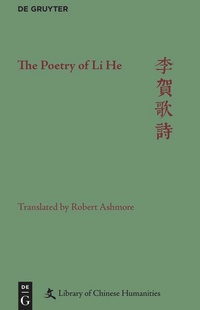 Enlarge image Cover: The Poetry of Li He - De Gruyter Mouton