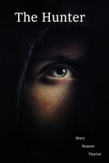 Cover: The Hunter - Mary Reason Theriot