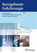 Cover: Kurzgefasste Fu&szlig;chirurgie - Thieme