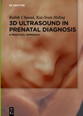 Cover: 3D Ultrasound in Prenatal Diagnosis - De Gruyter