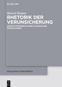 Cover: Rhetorik der Verunsicherung - De Gruyter