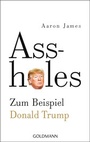 Cover: Assholes - Goldmann