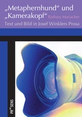 Cover: "Metaphernhund" und "Kamerakopf" - Praesens Verlag