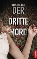 Cover: Der dritte Mord - beTHRILLED