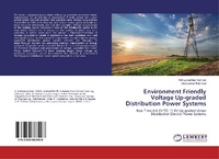 Abbildung von: Environment Friendly Voltage Up-graded Distribution Power Systems - LAP Lambert Academic Publishing