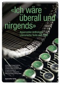 Cover: "Ich w&auml;re &uuml;berall und nirgends" - Appenzeller