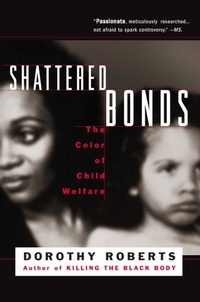 Enlarge image Cover: Shattered Bonds - Basic Books