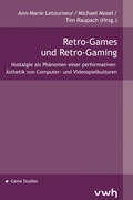 Cover: Retro-Games und Retro-Gaming - H&uuml;lsbusch, W