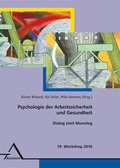 Cover: 19. Workshop Psychologie der Arbeitssicherheit und Gesundheit - Asanger, R