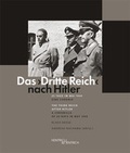Cover: Das "Dritte Reich" nach Hitler / The Third Reich after Hitler - Hentrich und Hentrich Verlag Berlin