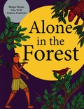 Cover: ALONE IN THE FOREST - Tara Books