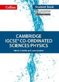 Cover: Cambridge IGCSE (TM) Co-ordinated Sciences Physics Student's Book - Collins