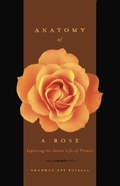 Cover: Anatomy Of A Rose - Basic Books