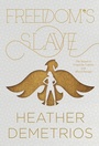 Cover: Freedom's Slave - HarperCollins