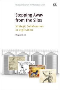 Abbildung von: Stepping Away from the Silos - Chandos Publishing (Oxford) Ltd