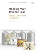 Cover: Stepping Away from the Silos - Chandos Publishing (Oxford) Ltd