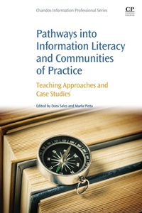 Enlarge image Cover: Pathways into Information Literacy and Communities of Practice - Chandos Publishing (Oxford) Ltd