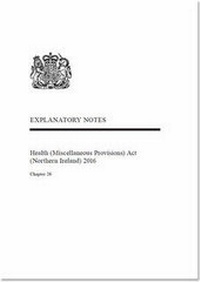 Abbildung von: Health (Miscellaneous Provisions) Act (Northern Ireland) 2016 - Stationery Office Books