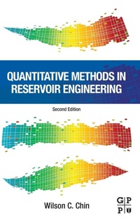 Enlarge image Cover: Quantitative Methods in Reservoir Engineering - Gulf Professional Publishing