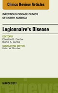 Cover: Legionnaire's Disease, An Issue of Infectious Disease Clinics of North America - Elsevier