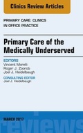 Cover: Primary Care of the Medically Underserved, An Issue of Primary Care: Clinics in Office Practice - Elsevier