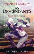 Cover: Assassin's Creed: Last Descendants: #2 Tomb of the Khan - Scholastic US