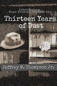 Enlarge image Cover: Thirteen Years of Dust - Genz Publishing