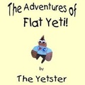 Cover: The Adventures of Flat Yeti - Paperback-Press