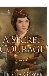 Enlarge image Cover: A Secret Courage - Harvest House Publishers,U.S.