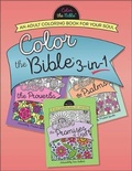 Cover: Color the Bible 3-in-1 (Volume 2) - Harvest House Publishers,U.S.